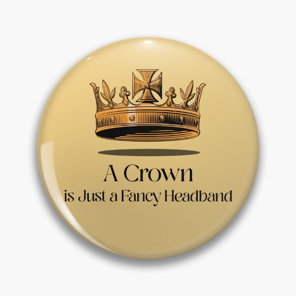 Item preview, A Crown is Just a Fancy Headband Castlecore designed and sold by Sachie's Studio.