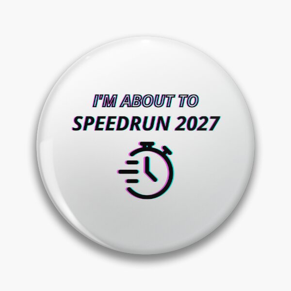 Item preview, I’m About to Speedrun 2027 – Minimalist Stopwatch Gamer Text Design designed and sold by PHRASEandSTYLE.