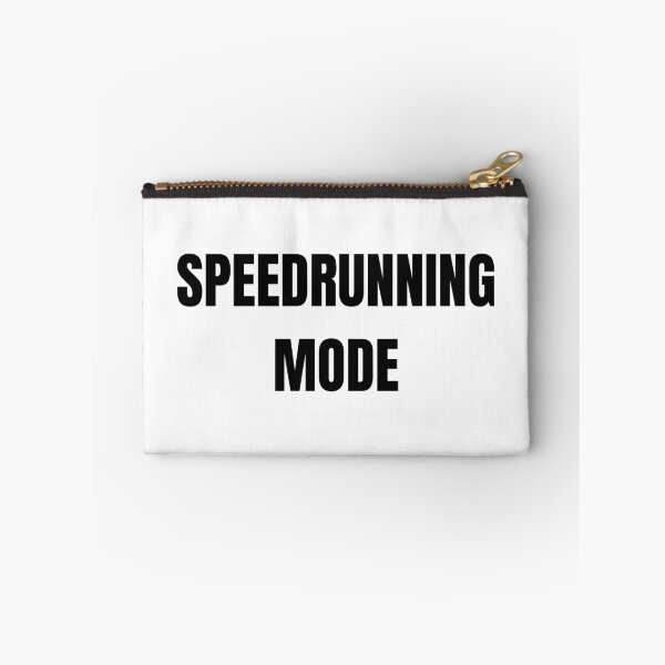 Item preview, Speedrunning Mode – Bold Minimal Text Gaming Design designed and sold by PHRASEandSTYLE.