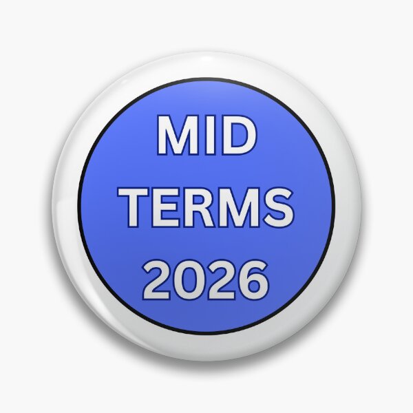 Item preview, MID TERMS 2026 - BOLD WHITE TEXT IN BLUE CIRCLE designed and sold by DesignsRobby.