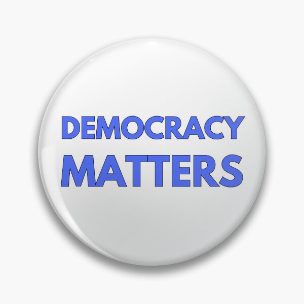 Item preview, DEMOCRACY MATTERS ~ BOLD BLUE TEXT designed and sold by DesignsRobby.