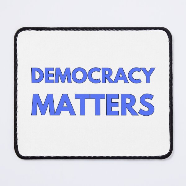 Item preview, DEMOCRACY MATTERS ~ BOLD BLUE TEXT designed and sold by DesignsRobby.