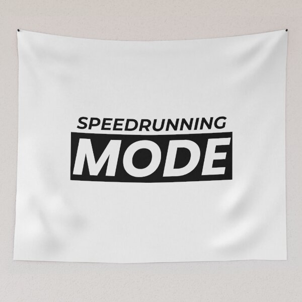 Item preview, Speedrunning Mode – Bold High-Contrast Text Design designed and sold by PHRASEandSTYLE.