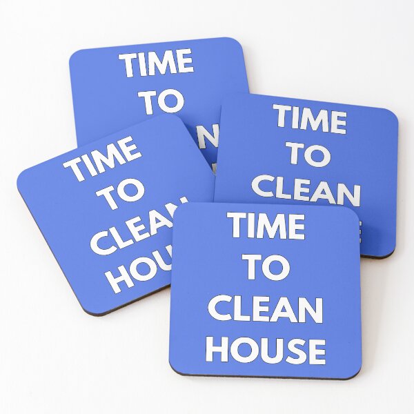 Item preview, TIME TO CLEAN HOUSE ~ BOLD WHITE TEXT designed and sold by DesignsRobby.