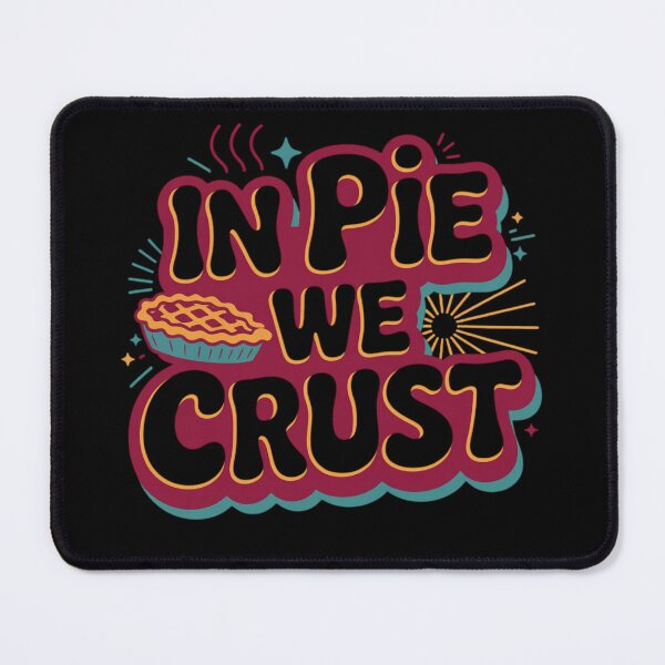 Item preview, In Pie We Crust Funny Baking Pun Patriotic Dessert Humor Art designed and sold by MagicSD Designs.