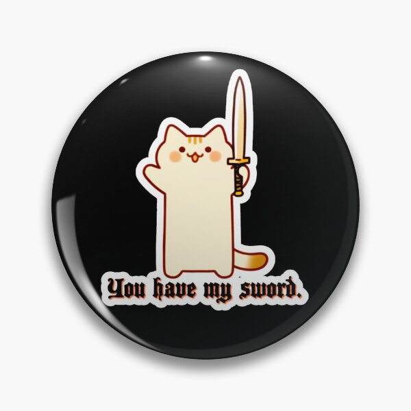 Item preview, Fluffy Longcat - You Have My Sword designed and sold by Newdlebobs.