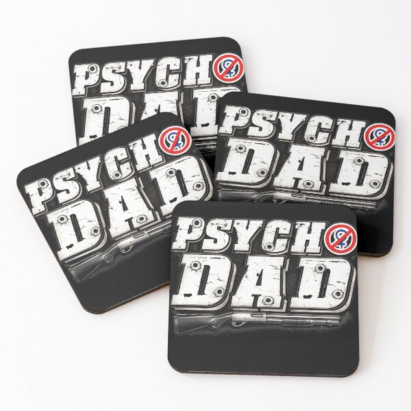 Item preview, Psycho Dad designed and sold by American Artist Designs.