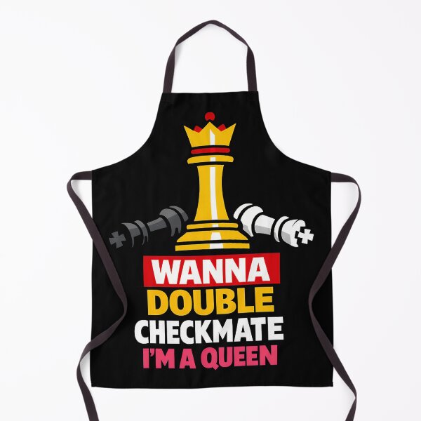 Item preview, Wanna Double Checkmate Im a Queen Chess Design designed and sold by TeeTimeTreasure.