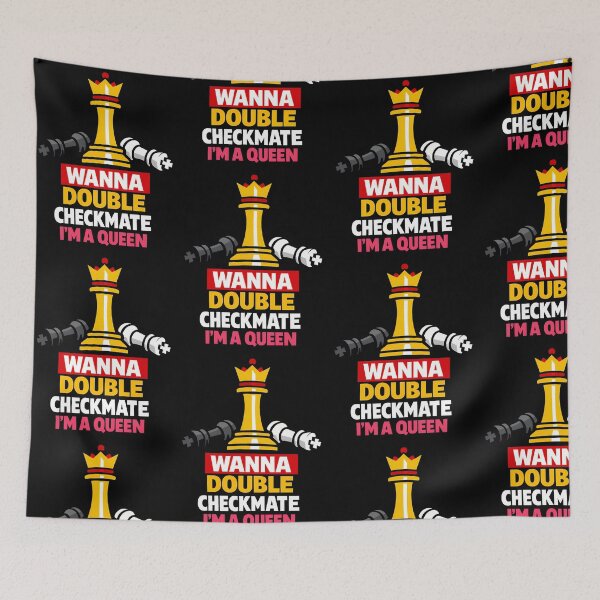 Item preview, Wanna Double Checkmate Im a Queen Chess Design designed and sold by TeeTimeTreasure.