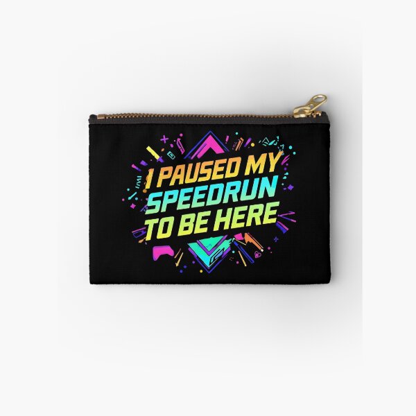 Item preview, I Paused My Speedrun To Be Here – Neon Gamer Quote Design designed and sold by PHRASEandSTYLE.