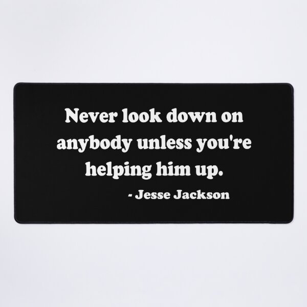 Item preview, Jesse Jackson Quotes. #2 designed and sold by EunsooLee.