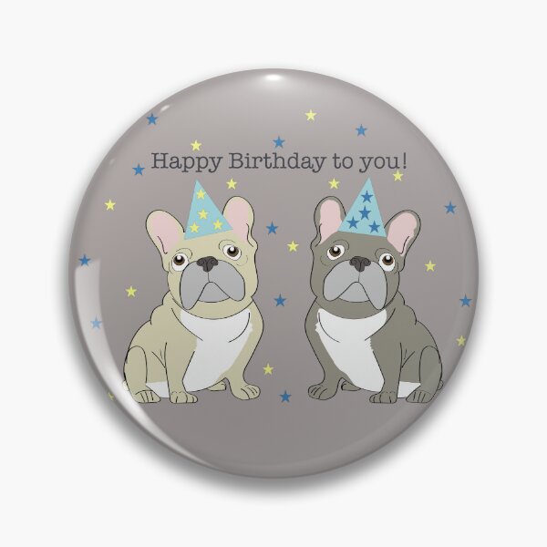 Item preview, Happy birthday French bulldogs designed and sold by Mountain-Point.