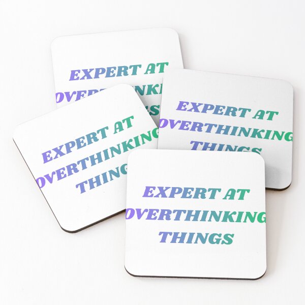 Item preview, EXPERT AT OVERTHINKING THINGS designed and sold by leonardopintos.