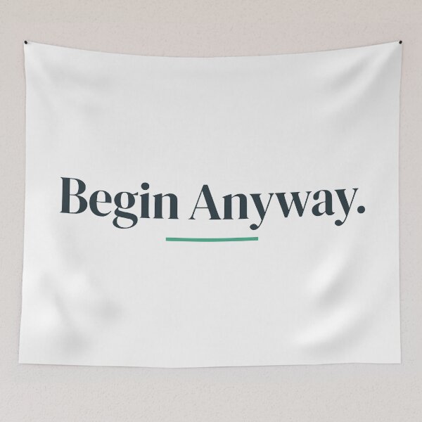Item preview, Begin Anyway Motivational Quote Minimalist Typography Design designed and sold by FunFitLife Studio.