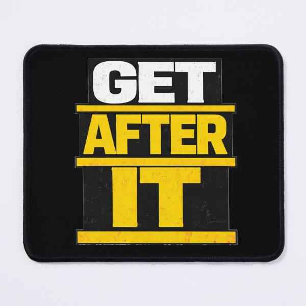 Item preview, Get After It Discipline Work Ethic Motivation Design designed and sold by Wolf Garage.