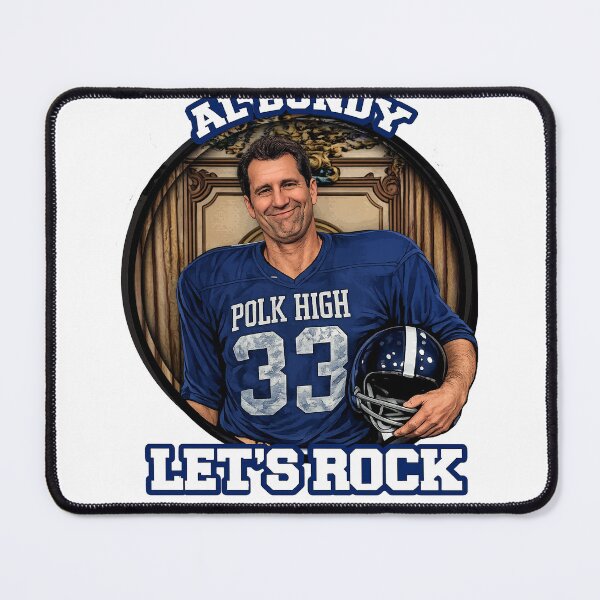 Item preview, Al Bundy - Lets Rock designed and sold by American Artist Designs.