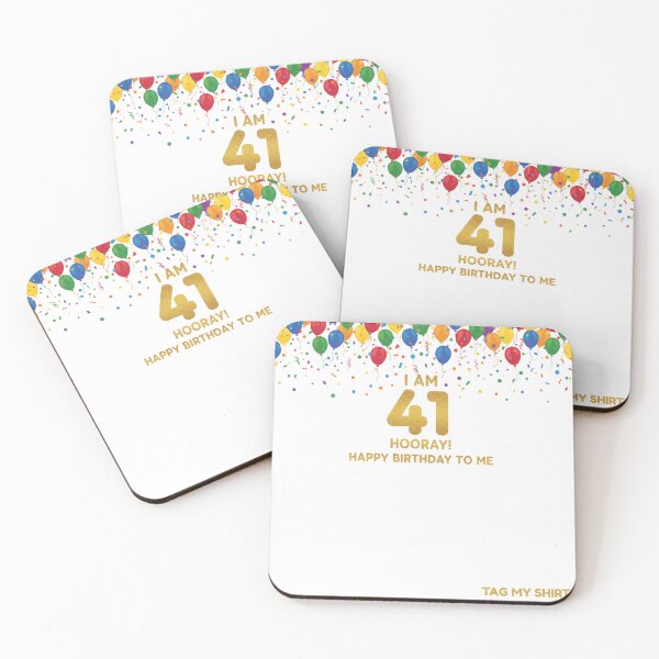 Item preview, I am 41 Hooray! Happy Birthday to Me - Tag My Shirt designed and sold by Tag My Shirt - Clothing Made to Be Written On..
