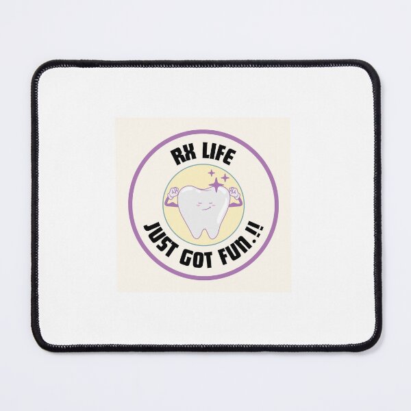 Item preview, Rx life just got fun Dental Tooth designed and sold by WhiteCoatPrints.