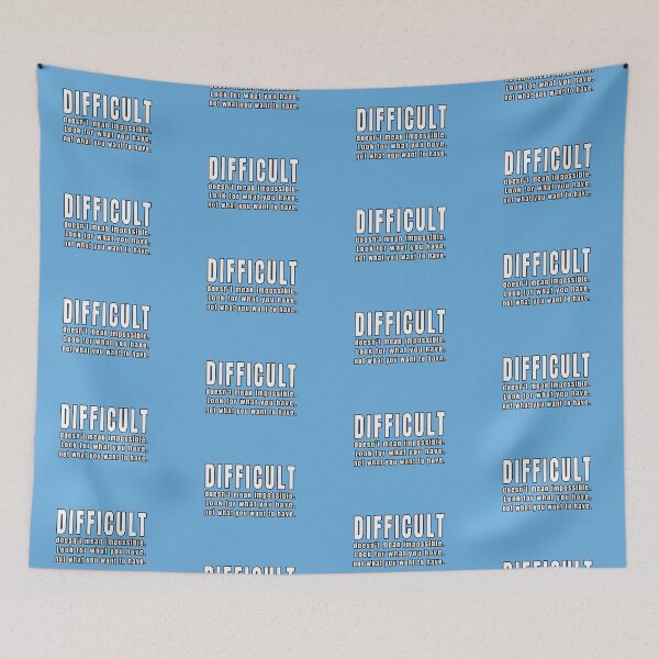 Item preview, Difficult doesn't mean impossible. designed and sold by CATFORLIFEART.