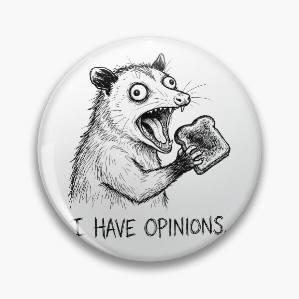 Item preview, Opossum I Have Opinions Funny Toast designed and sold by k3rstman1.