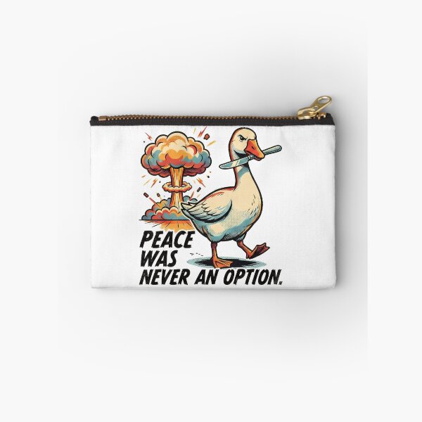 Item preview, Peace Was Never An Option Goose Meme designed and sold by k3rstman1.