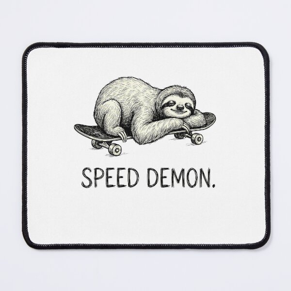 Item preview, Lazy Sloth Speed Demon Skateboarder designed and sold by k3rstman1.