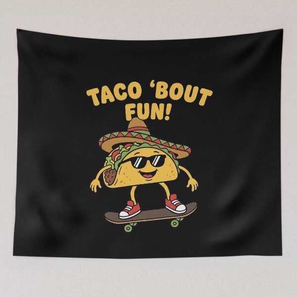 Item preview, Taco Bout Fun Skateboard Cartoon designed and sold by k3rstman1.