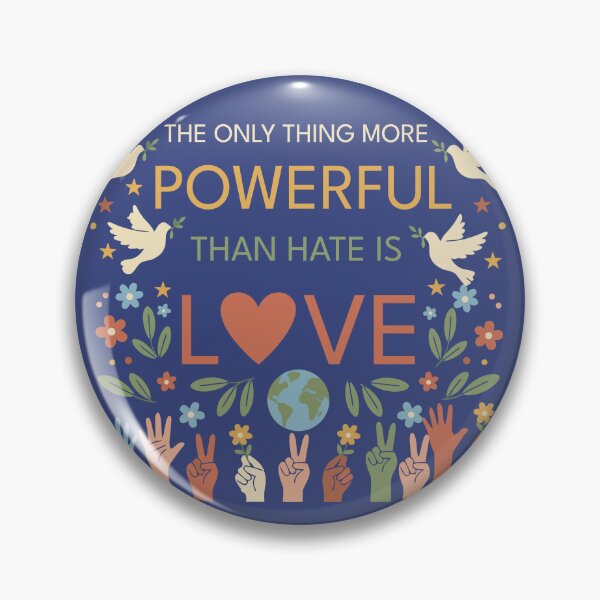 Item preview, The Only Thing More Powerful Than Hate Is Love designed and sold by Chughtai's Art.