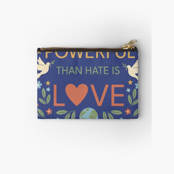 Item preview, The Only Thing More Powerful Than Hate Is Love designed and sold by Chughtai's Art.
