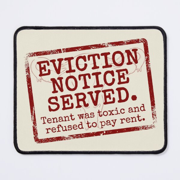 Item preview, Eviction notice served | Hysterectomy designed and sold by SocialStaticz.