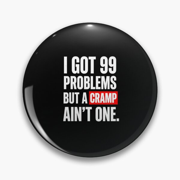 Item preview, I got 99 problems but a cramp isnt one | Hysterectomy designed and sold by SocialStaticz.