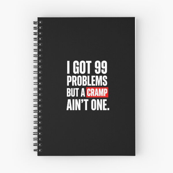 Item preview, I got 99 problems but a cramp isnt one | Hysterectomy designed and sold by SocialStaticz.