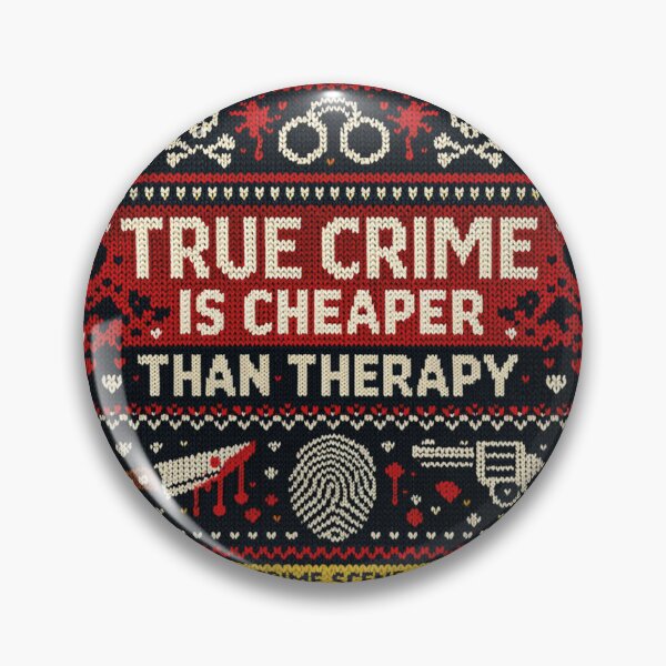 Item preview, True Crime Is Cheaper Than Therapy Knitted Picture designed and sold by Mauswohn.