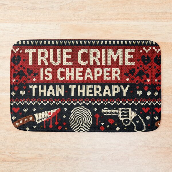 Item preview, True Crime Is Cheaper Than Therapy Knitted Picture designed and sold by Mauswohn.