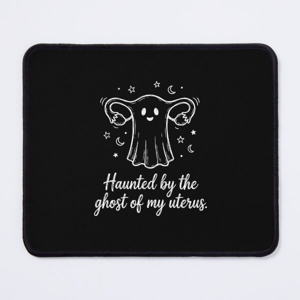 Item preview, Haunted by the ghost of my uterus | Hysterectomy designed and sold by SocialStaticz.