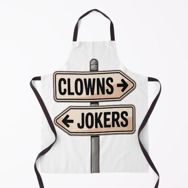 Item preview, Clowns This Way Jokers That Way Funny Direction Sign Design designed and sold by AmazingViews.