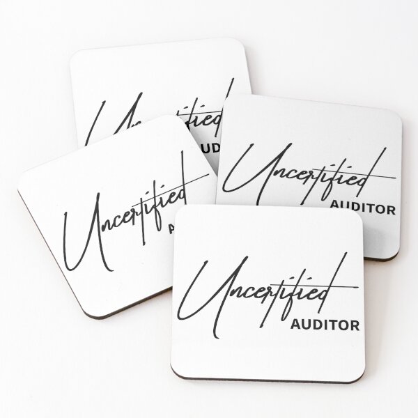 Item preview, Uncertified Auditor - Sarcastic Corporate Humor Quote designed and sold by ReggieDior.