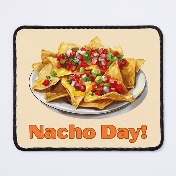Item preview, Nacho Day is Here designed and sold by bubblyrainbow.