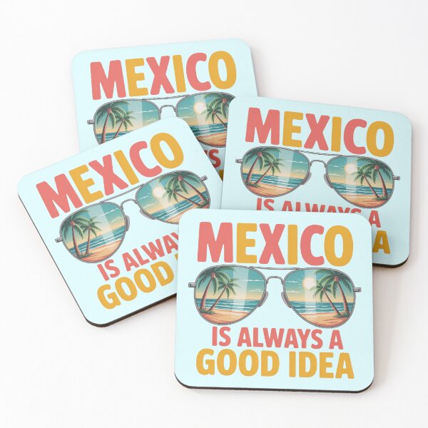 Item preview, Mexico Is Always a Good Idea Travel Vibes designed and sold by Nzgiftsandmore.