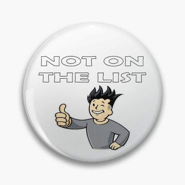 Item preview, Not On The List designed and sold by IYCRT.