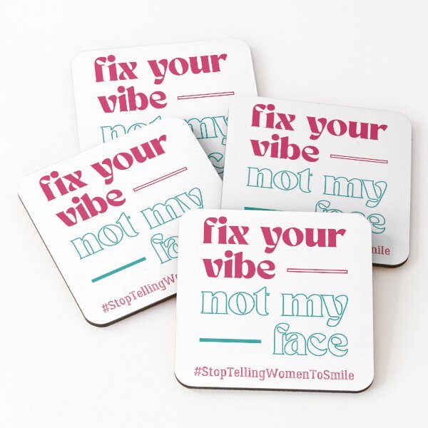 Item preview, Fix Your Vibe, Not My Face – Bold Feminist Street Harassment designed and sold by ObsidianDaz.
