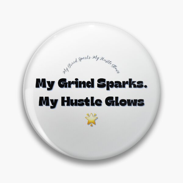 Item preview, My Grind Sparks My Hustle Glows – Welder T-Shirt for Blue Collar Metalworkers & Welding Pros designed and sold by IronMade Apparel.