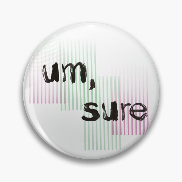 Item preview, Um, sure logo designed and sold by um, sure art.