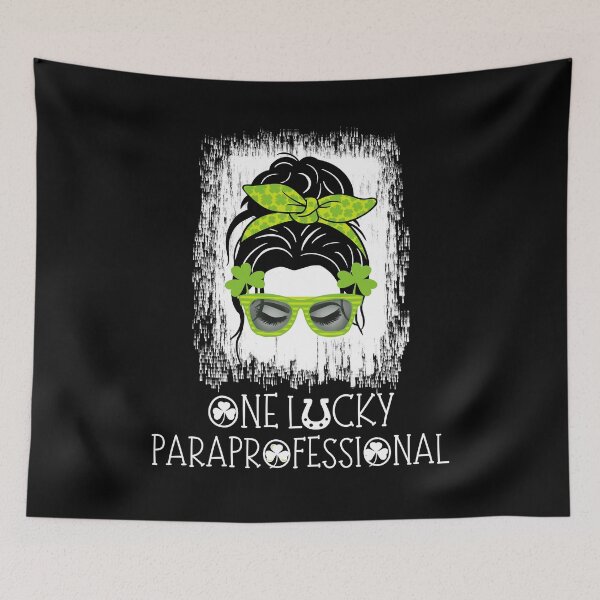 Item preview, One Lucky Paraprofessional St Patricks Day Messy Bun Shirt designed and sold by MotivaChic.