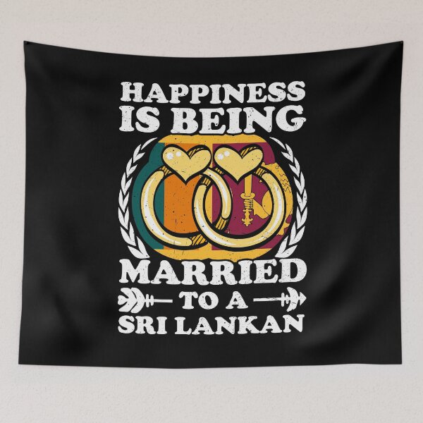 Item preview, Happiness Is Being Married To A Sri Lankan designed and sold by GabbyKash.