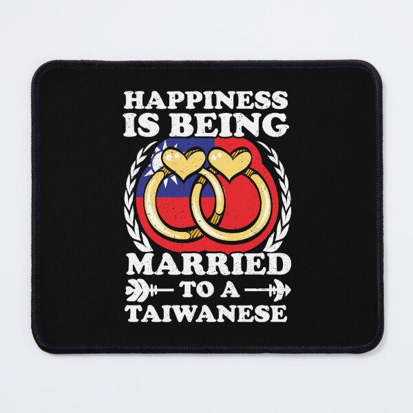 Item preview, Happiness Is Being Married To A Taiwanese designed and sold by GabbyKash.
