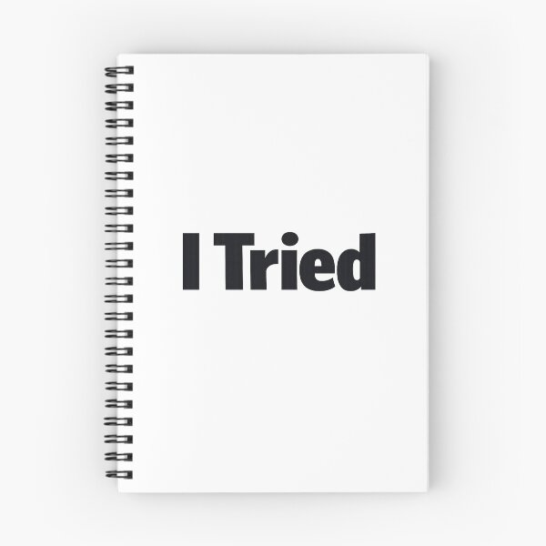 Item preview, I Tried – Minimalist Dark Humor Quote Desig designed and sold by MirAgency.