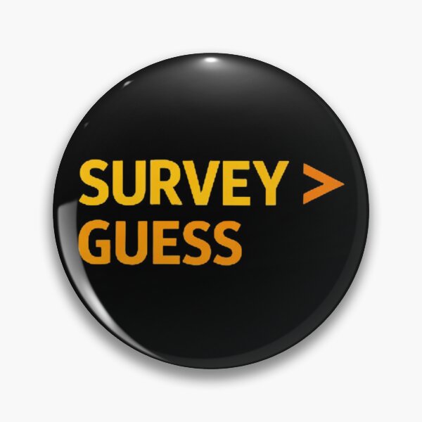 Item preview, Survey Greater Than Guess Funny Surveyor Quote designed and sold by Virelo.