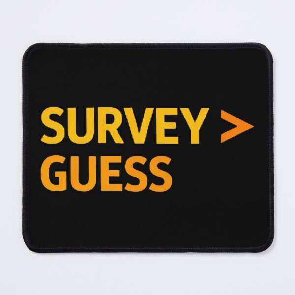 Item preview, Survey Greater Than Guess Funny Surveyor Quote designed and sold by Virelo.