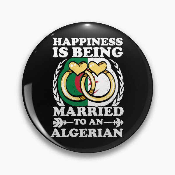 Item preview, Happiness Is Being Married To An Algerian designed and sold by GabbyKash.